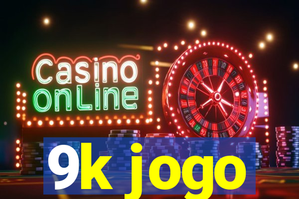 9k jogo